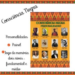 KIT PERSONALIDADES NEGRAS – CONSCIÊNCIA NEGRA NA PRÁTICA!