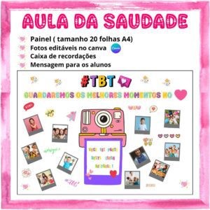 ✨Aula da  Saudade - Memórias que ficam para sempre✨